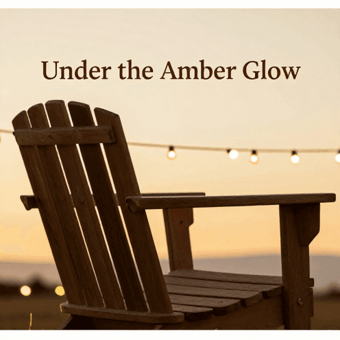 Under the Amber Glow