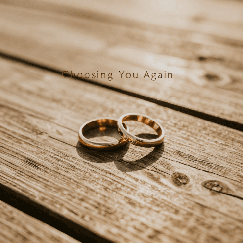 Choosing You Again