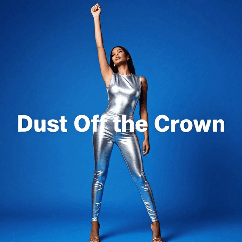 Dust Off the Crown